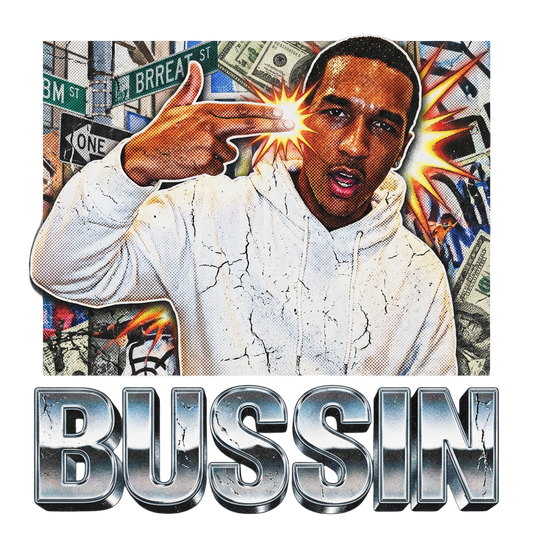 BUSSIN