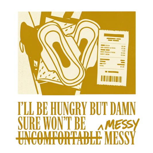 Ill be hungry but damn sure wont be messy
