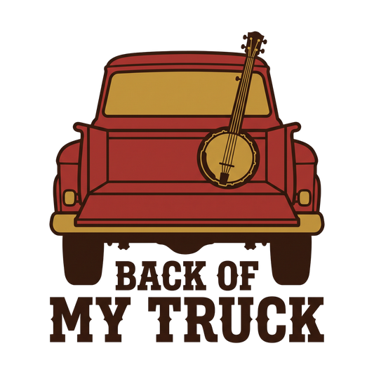 Back of My Truck