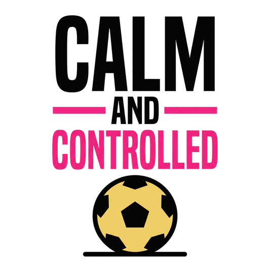 Calm And Controlled