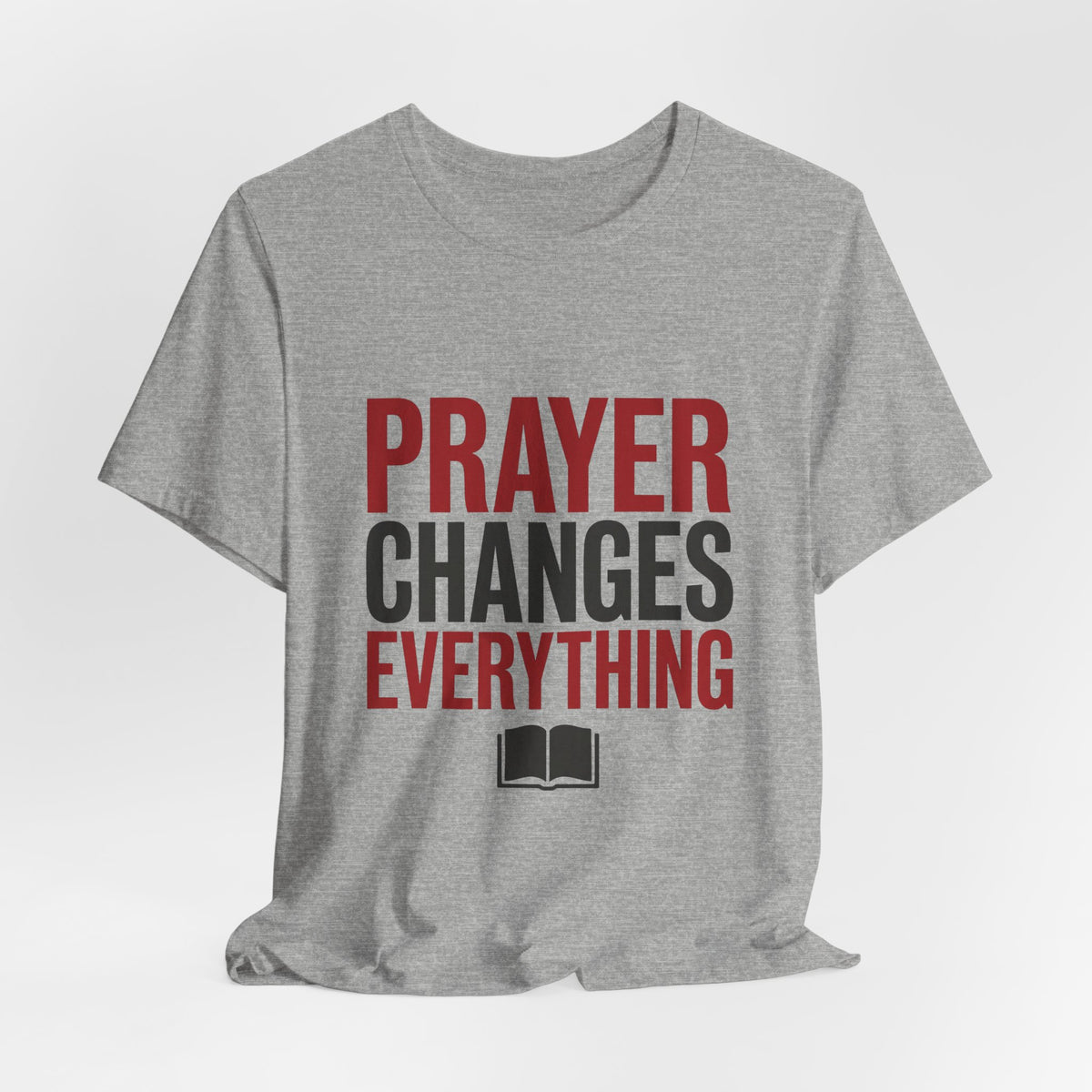 Prayer Changes Everything