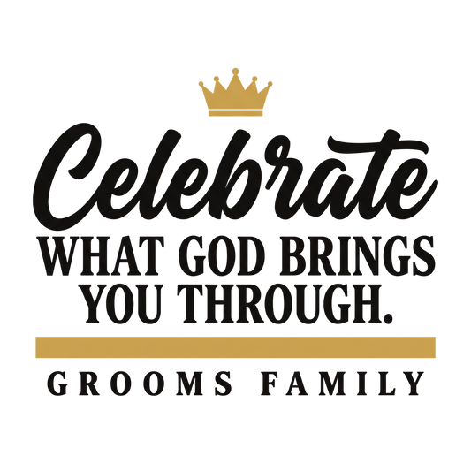 Celebrate What God Brings You Through - Light