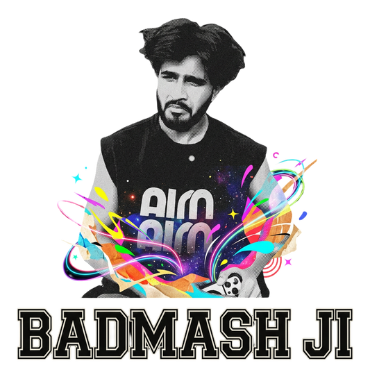 Badmash ji