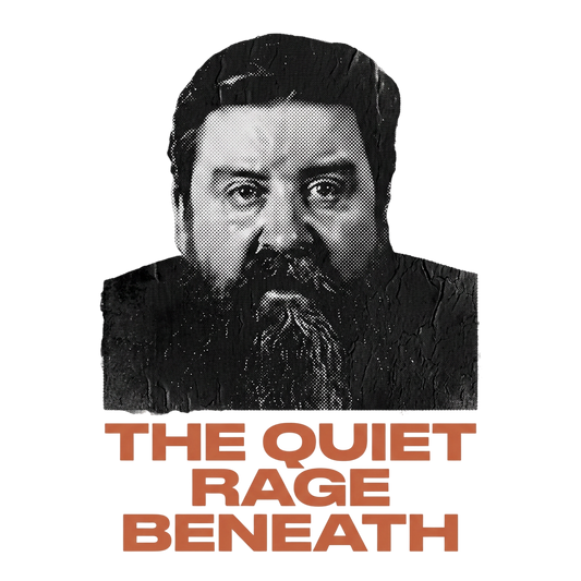 The quiet rage beneath