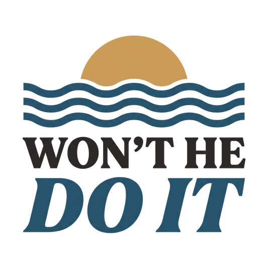 Won't He Do It