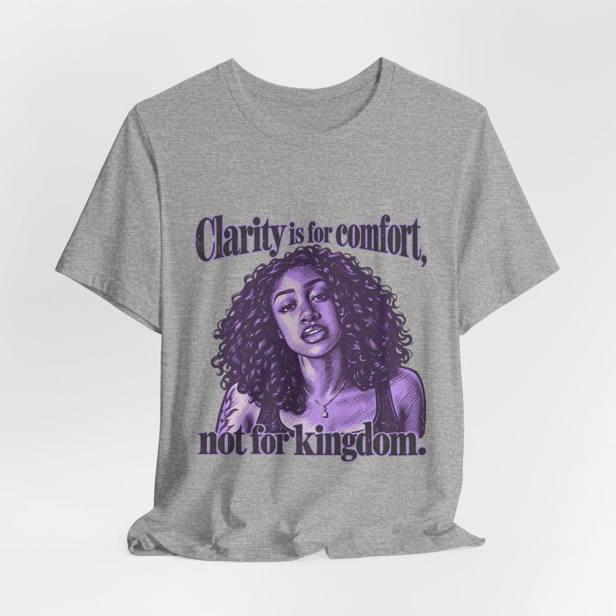 Clarity is for Comfort