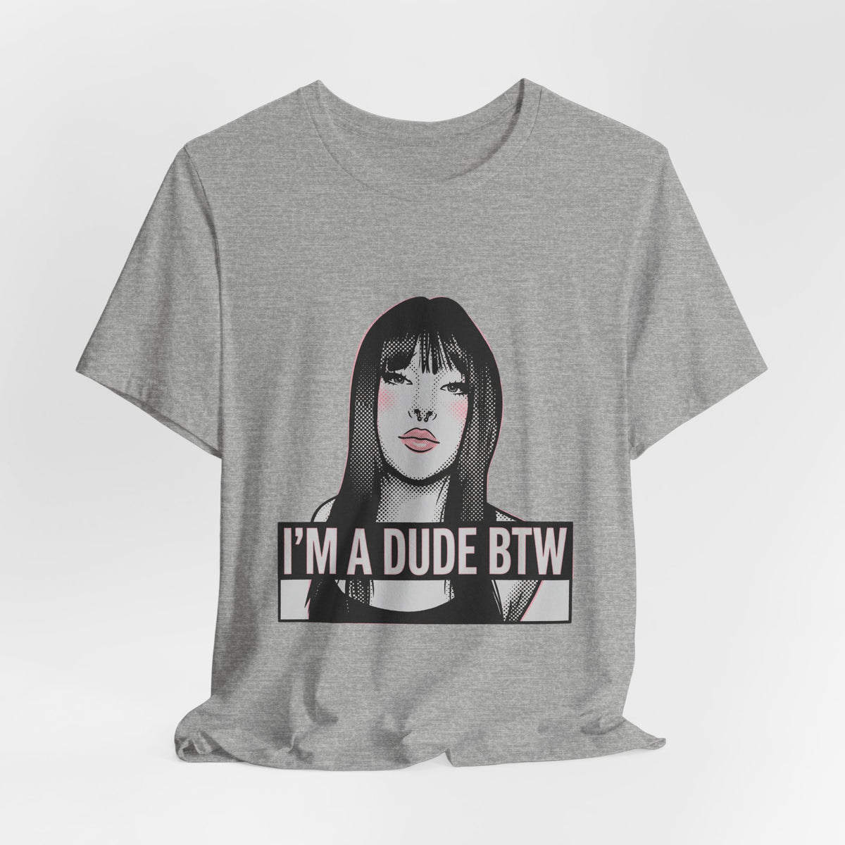 I'm a Dude Btw