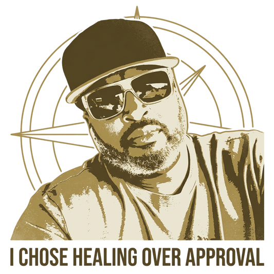 I chose healing over approval.