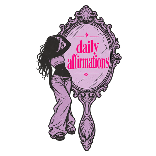 Daily Affirmations Mirror