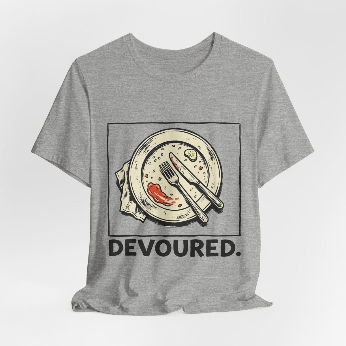 Devoured.