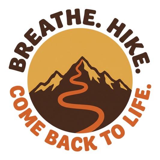 Breathe. Hike. Come back to life.