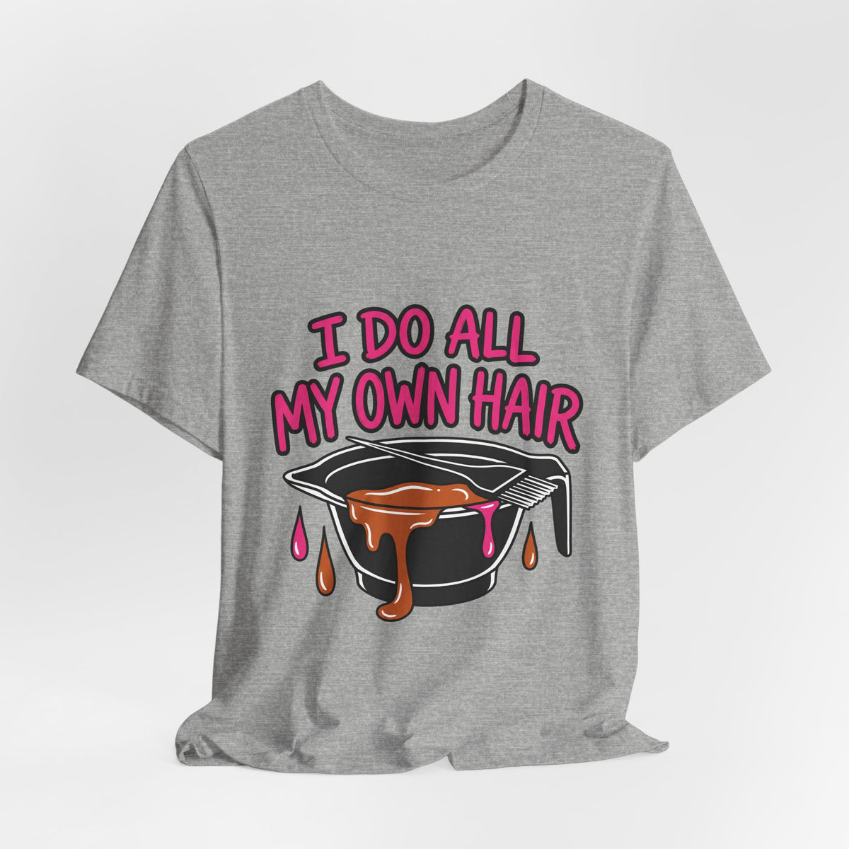 I Do All My Own Hair