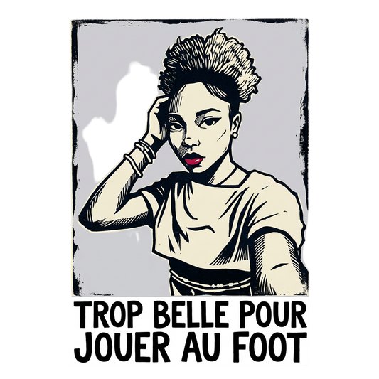 Trop belle pour jouer au foot