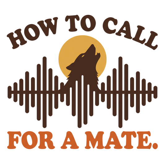 How to call for a mate.