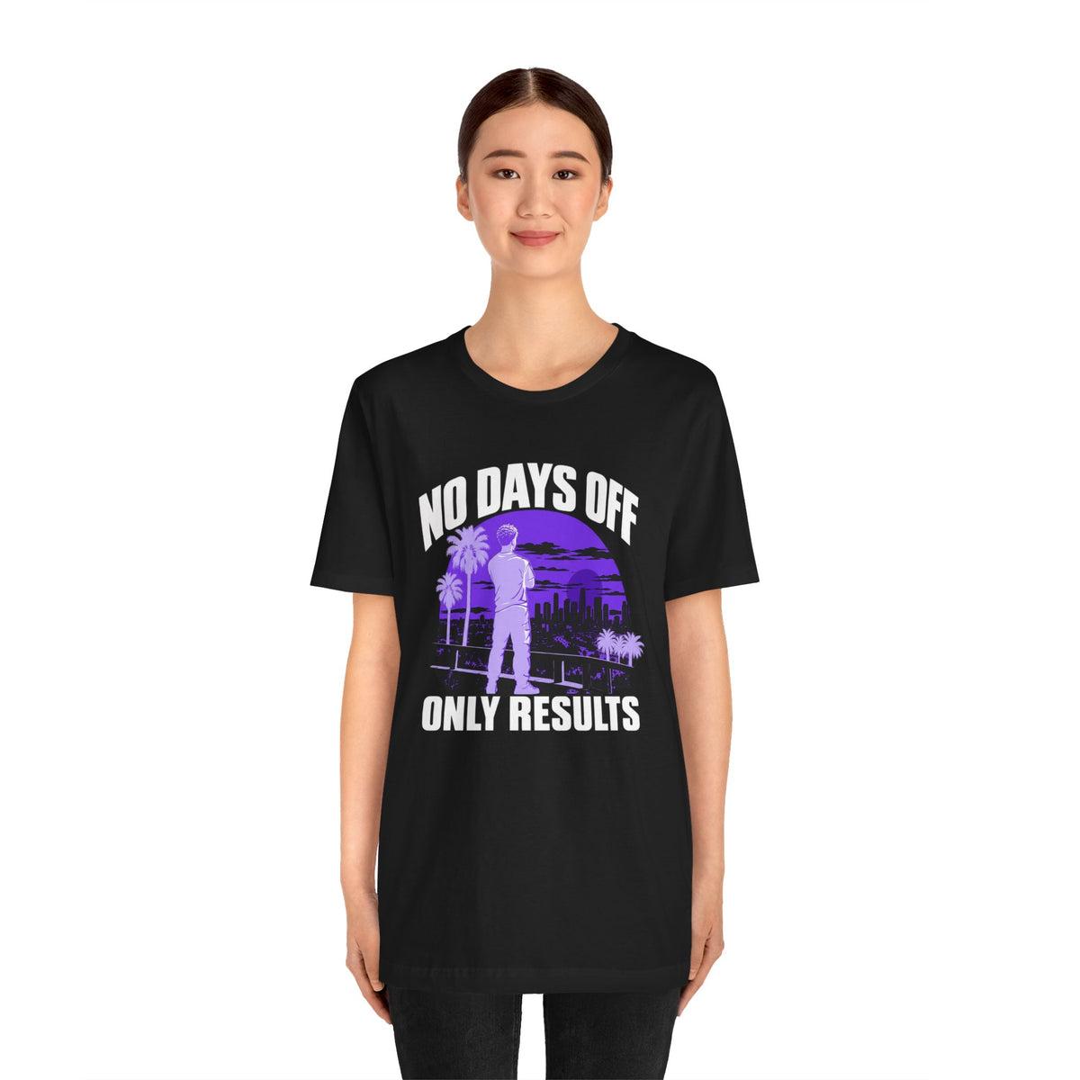 No Days Off Only Results (Black)