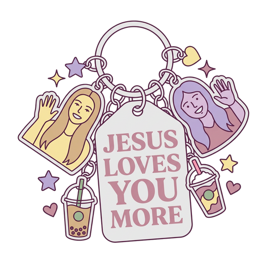 Jesus loves you more