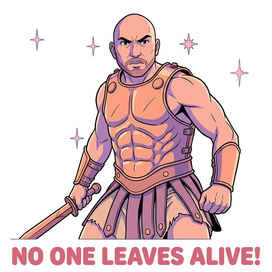 no one leaves alive!