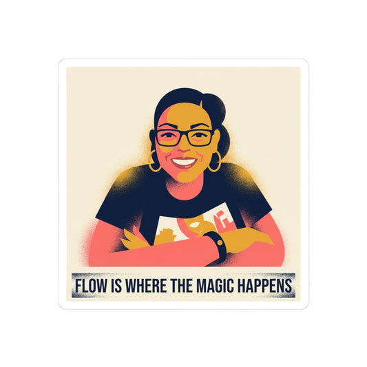 Flow is where the magic happens.