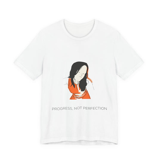Progress, Not Perfection