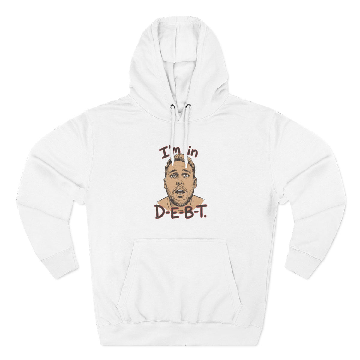 I'm in D-E-B-T