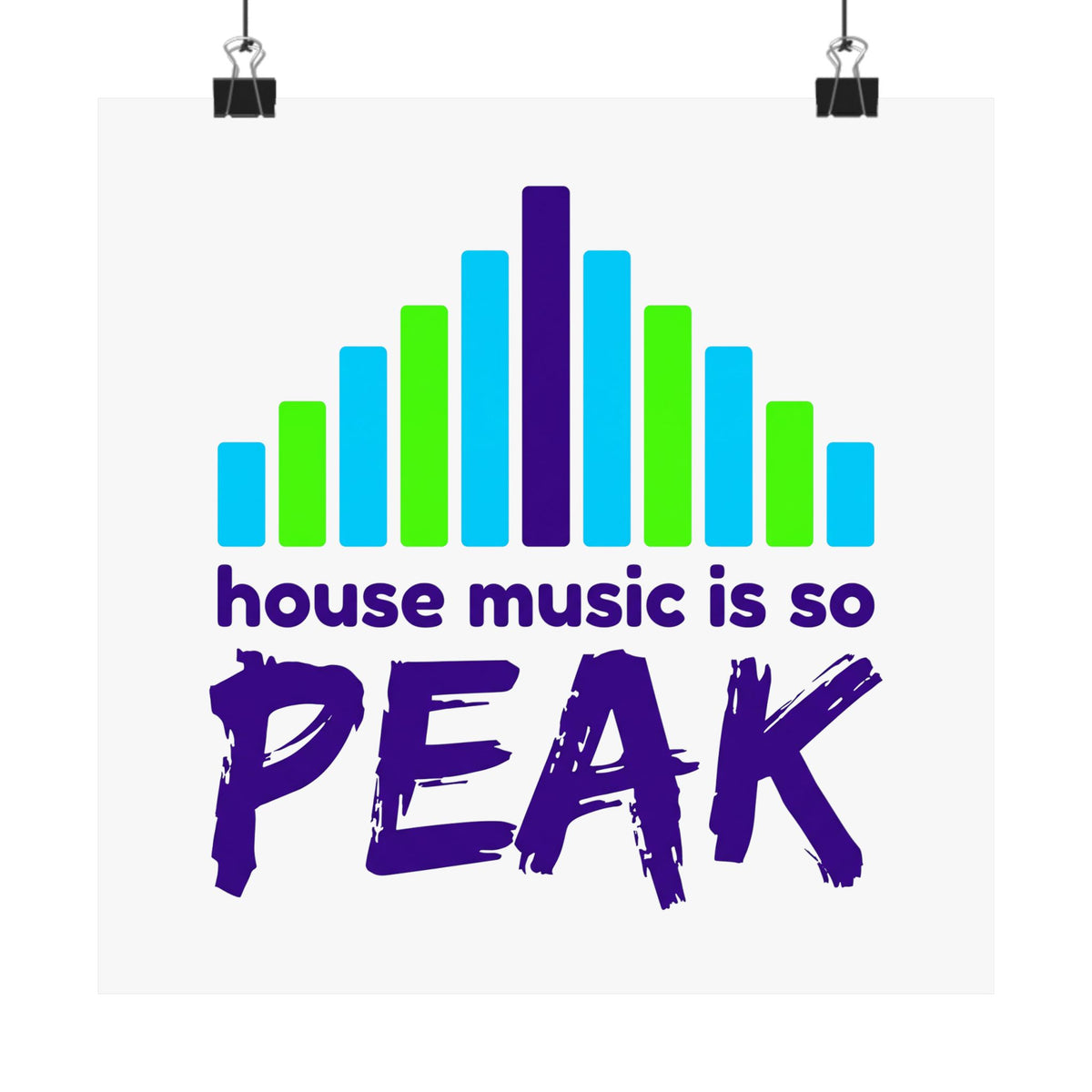 house music is so peak