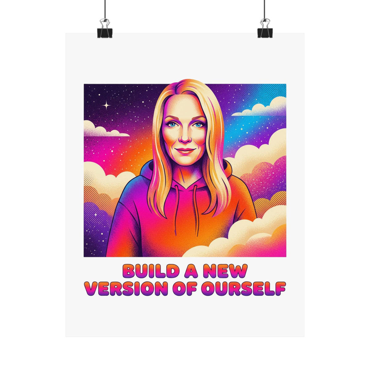 Build a new version of yourself