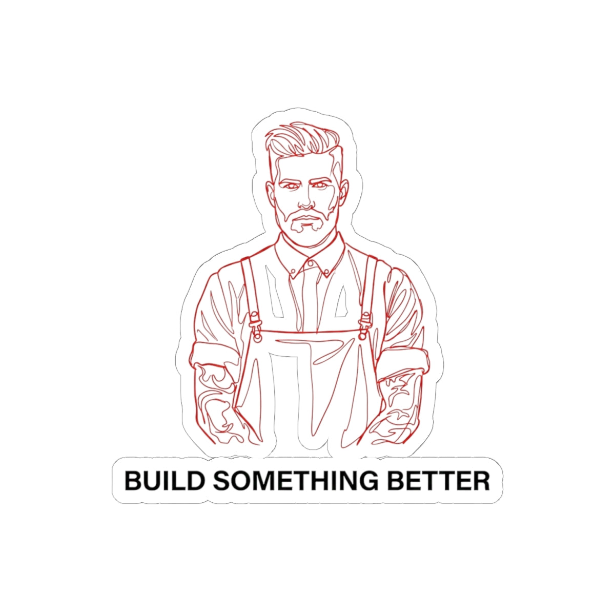 Build Something Better