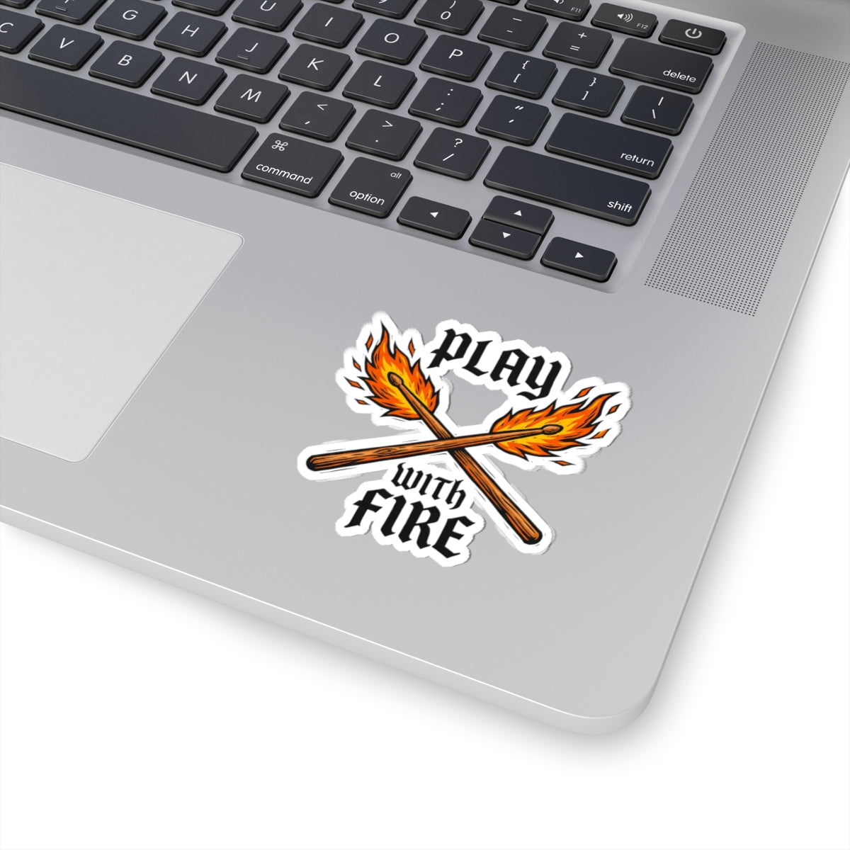 Play With Fire Drumsticks