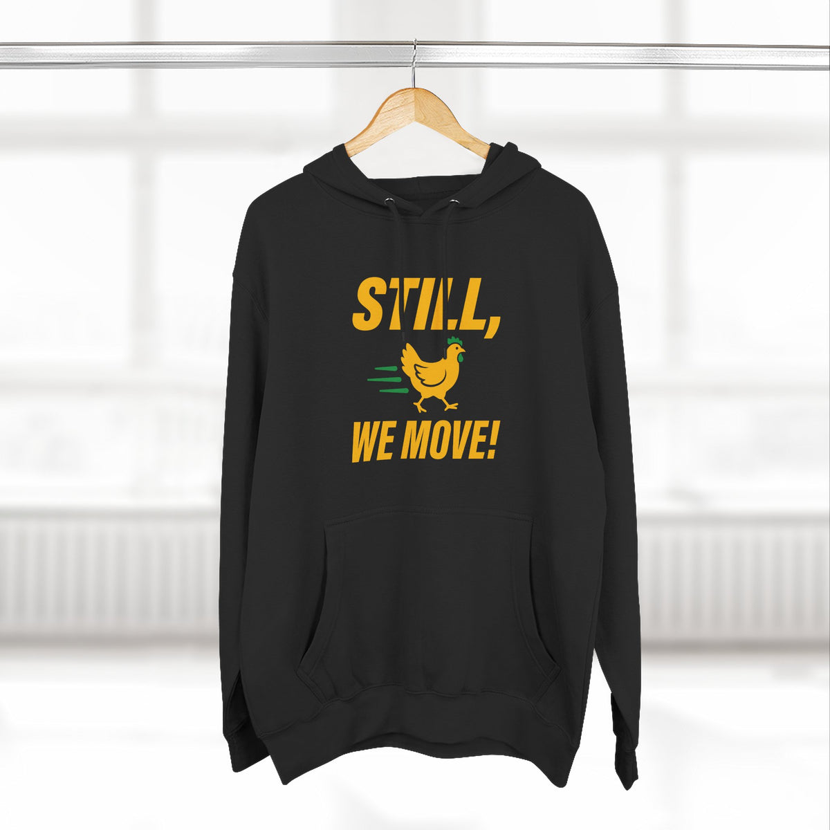 Still, We Move!