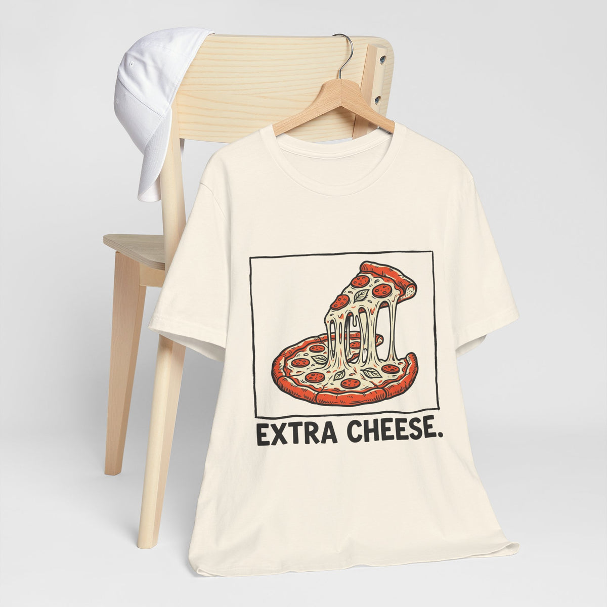 Extra Cheese.