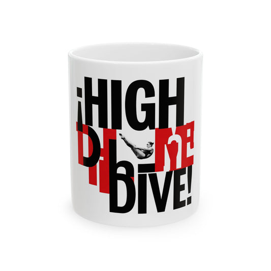 ¡HIGH DIVE!