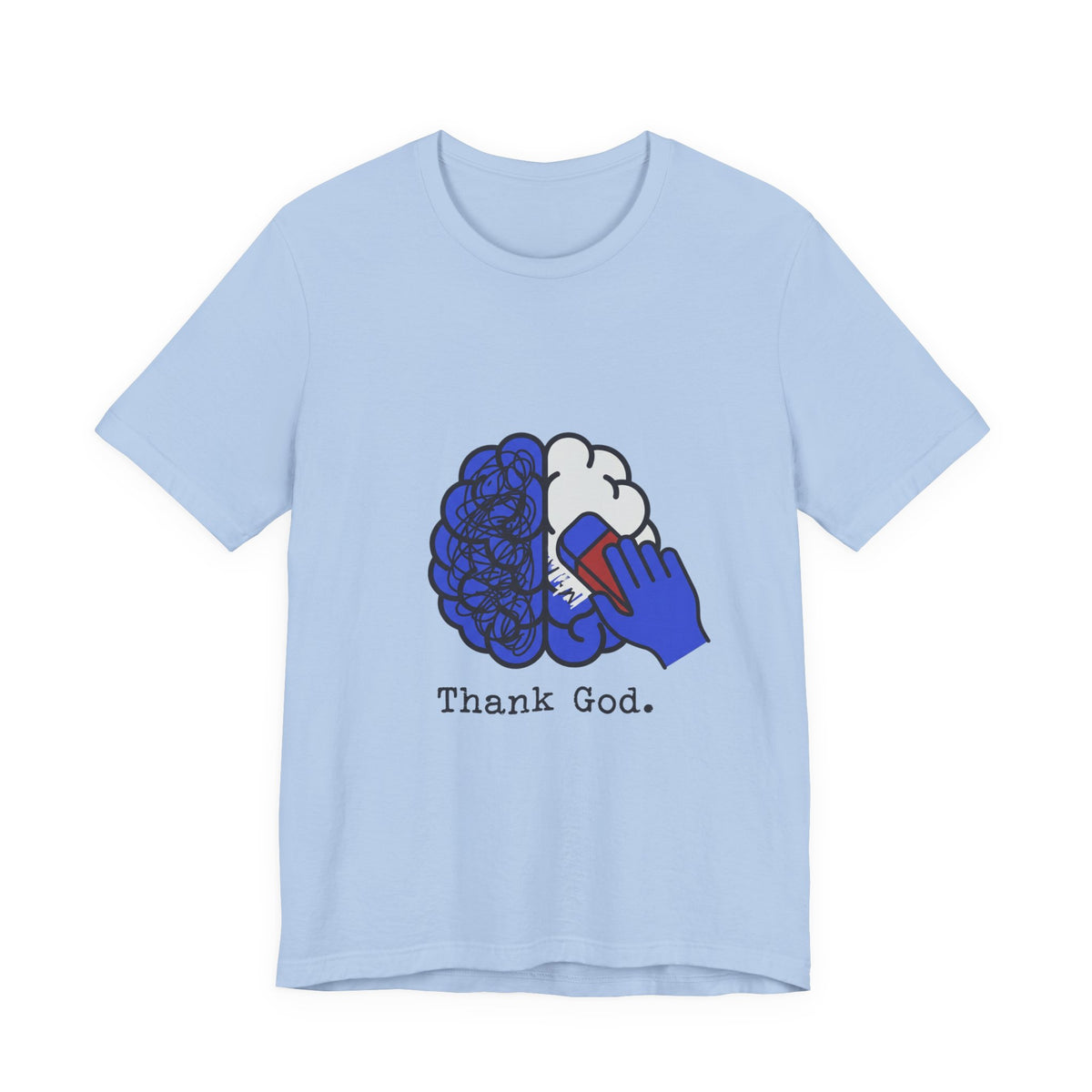 Brain Erased Thank God