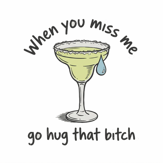Go Hug That Bitch