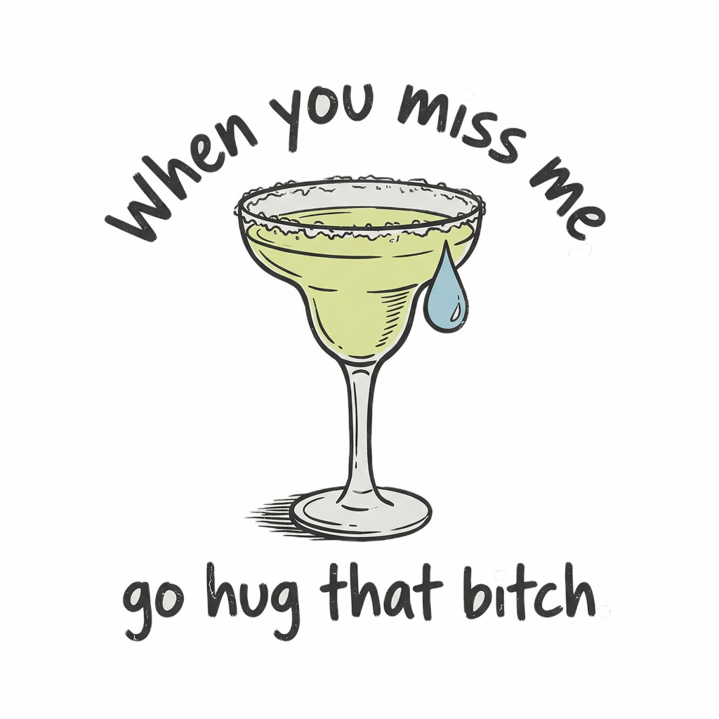 Go Hug That Bitch