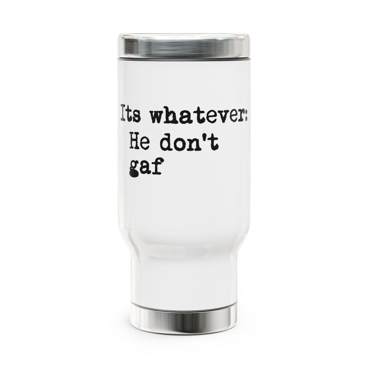 Its whatever Definition