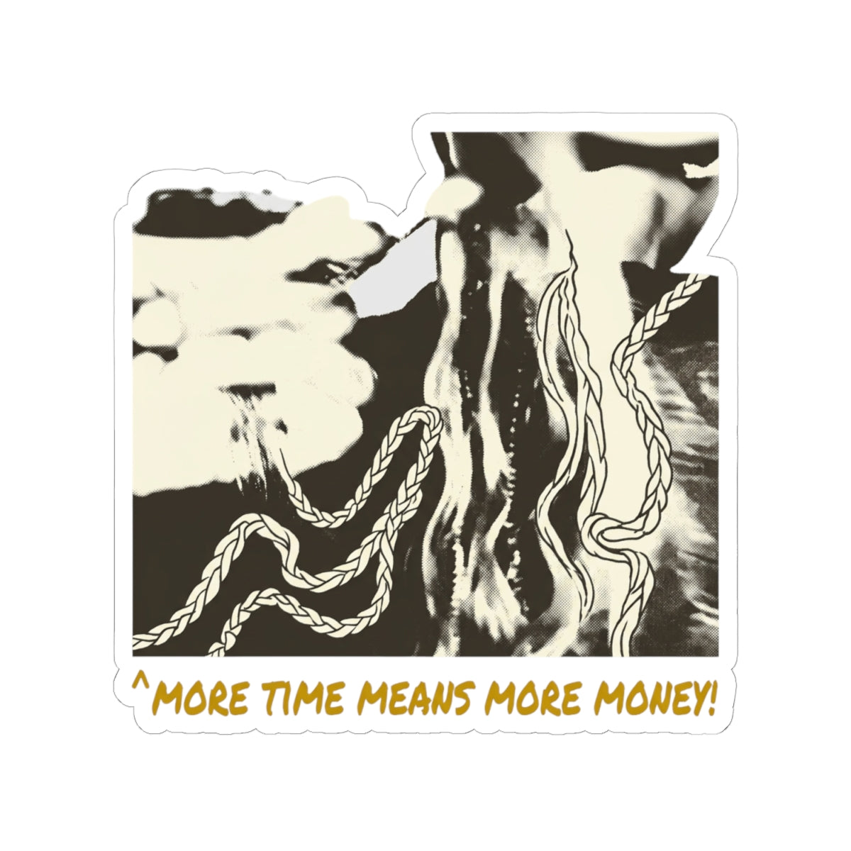 More time means more money!