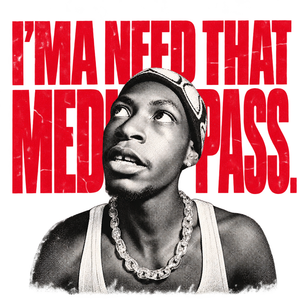 Need That Media Pass