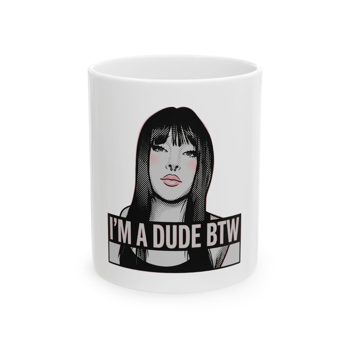 I'm a Dude Btw