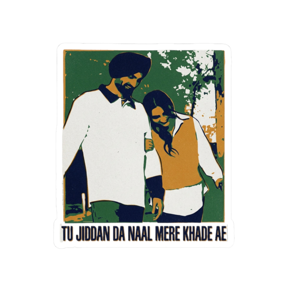 Tu jiddan da naal mere khade ae