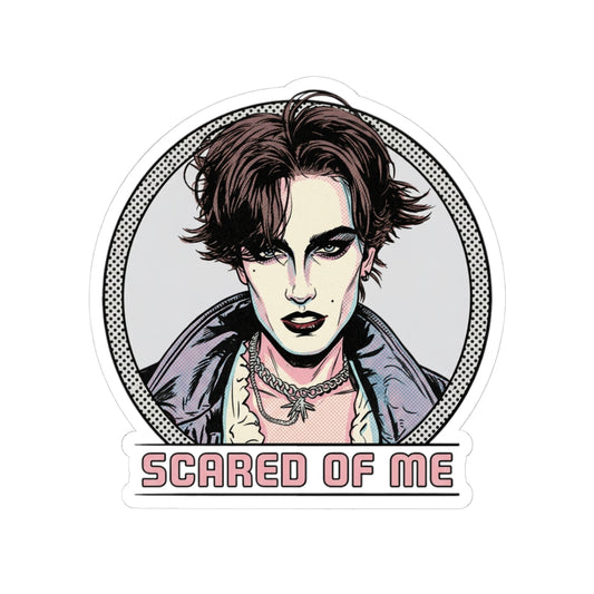 Scared Of Me