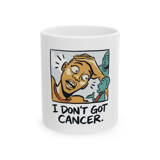 I Don't Got Cancer Stare