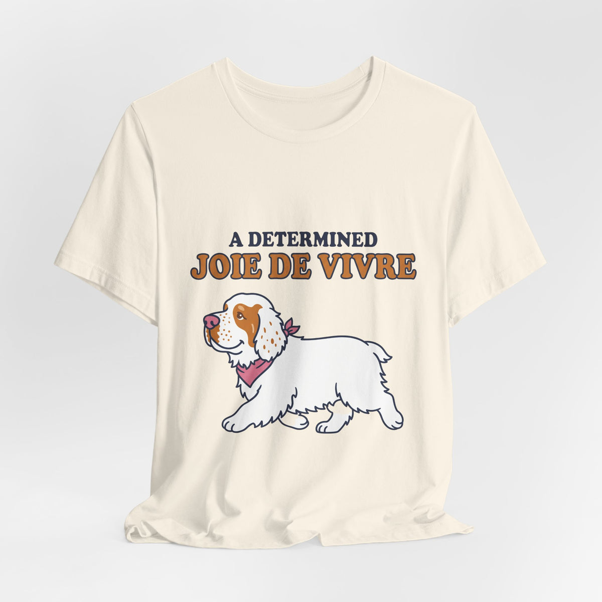A determined joie de vivre