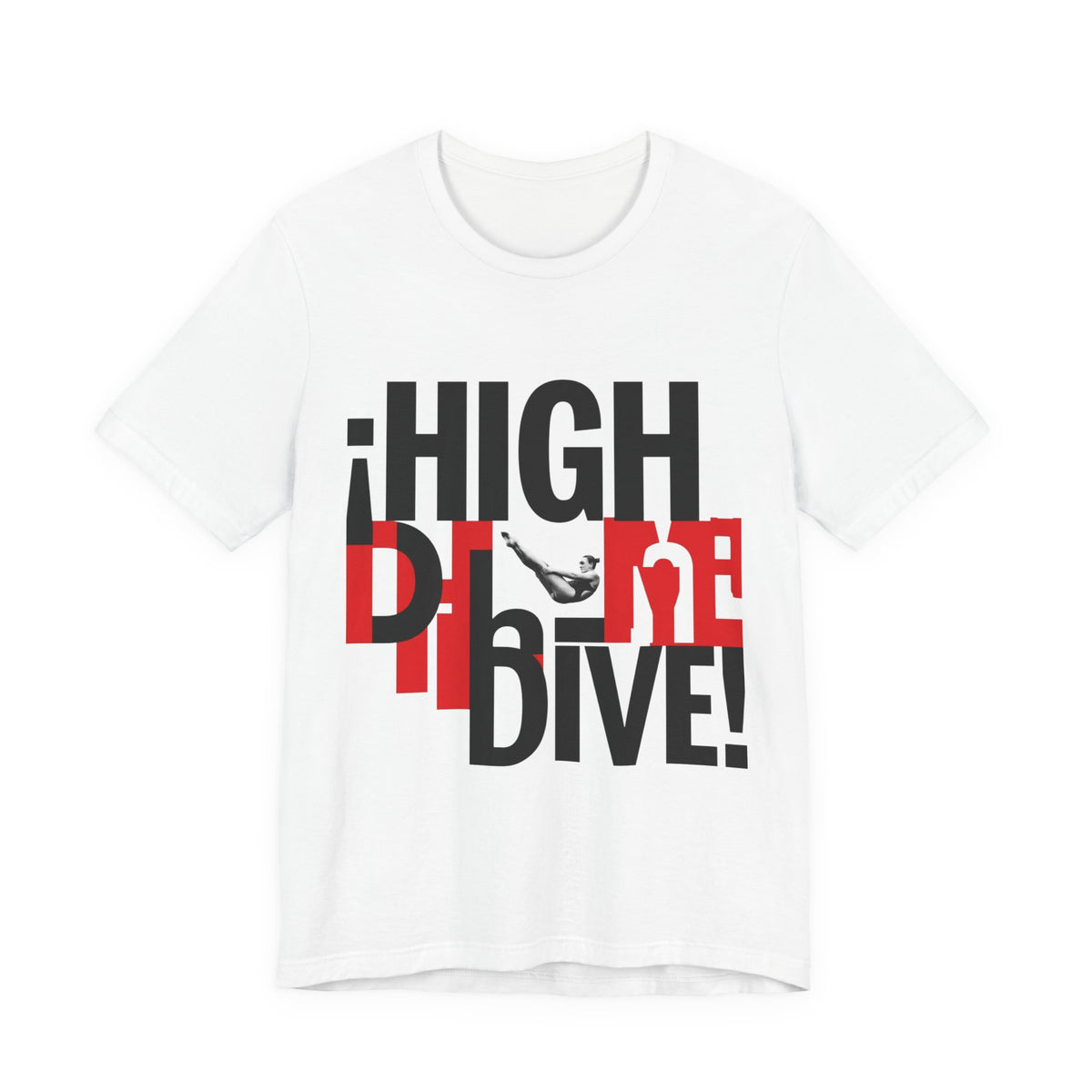 ¡HIGH DIVE!