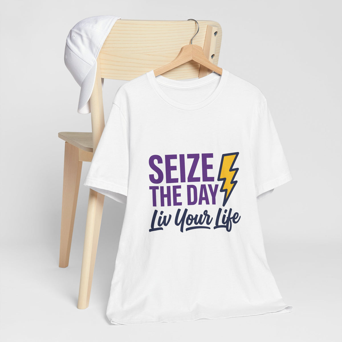 Seize the Day, Liv Your Life