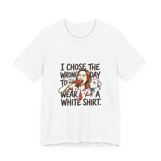 Wrong Day For A White Shirt