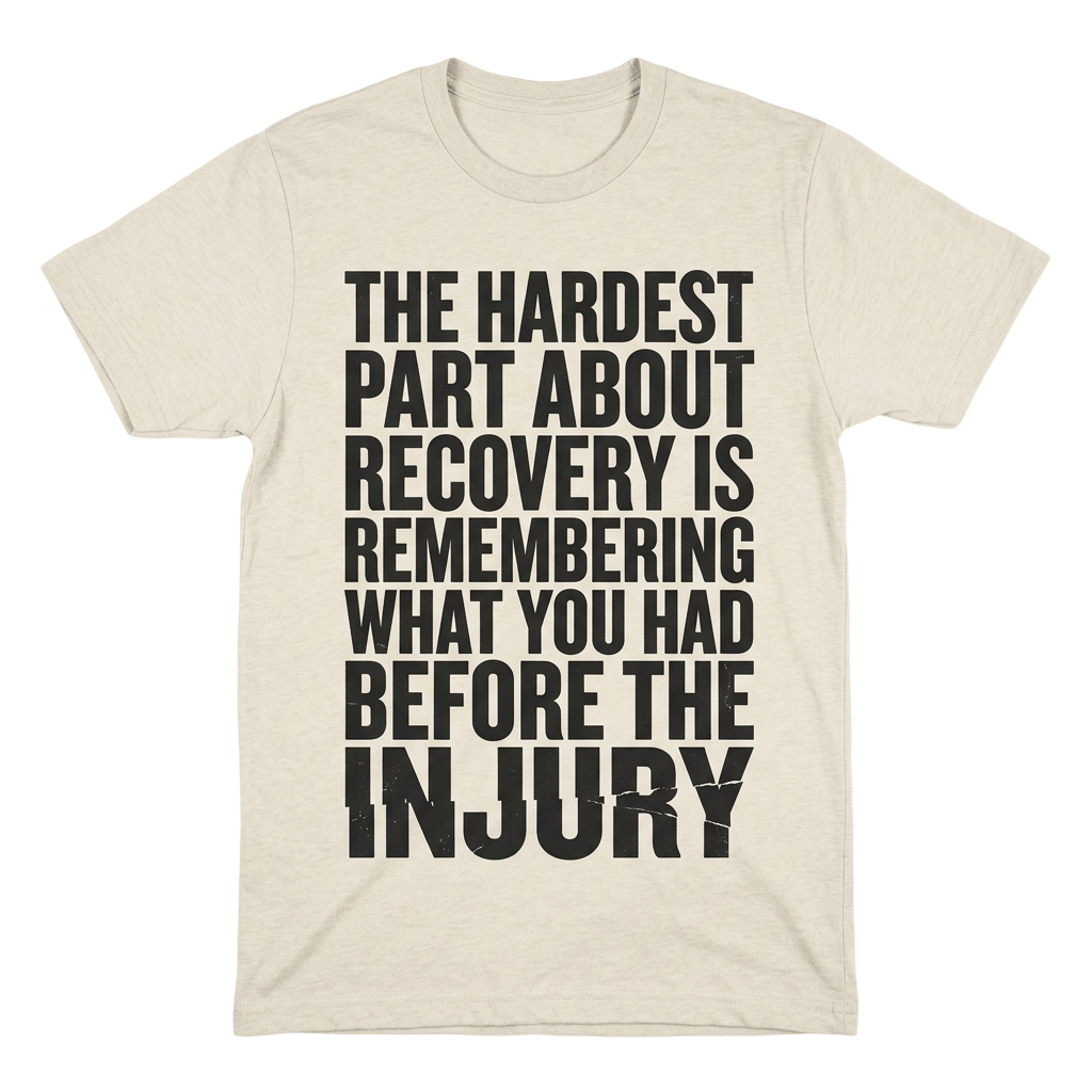Hardest Part About Recovery