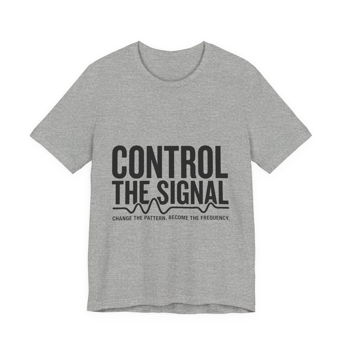 Control The Signal