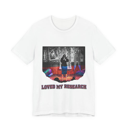 Loved My Research
