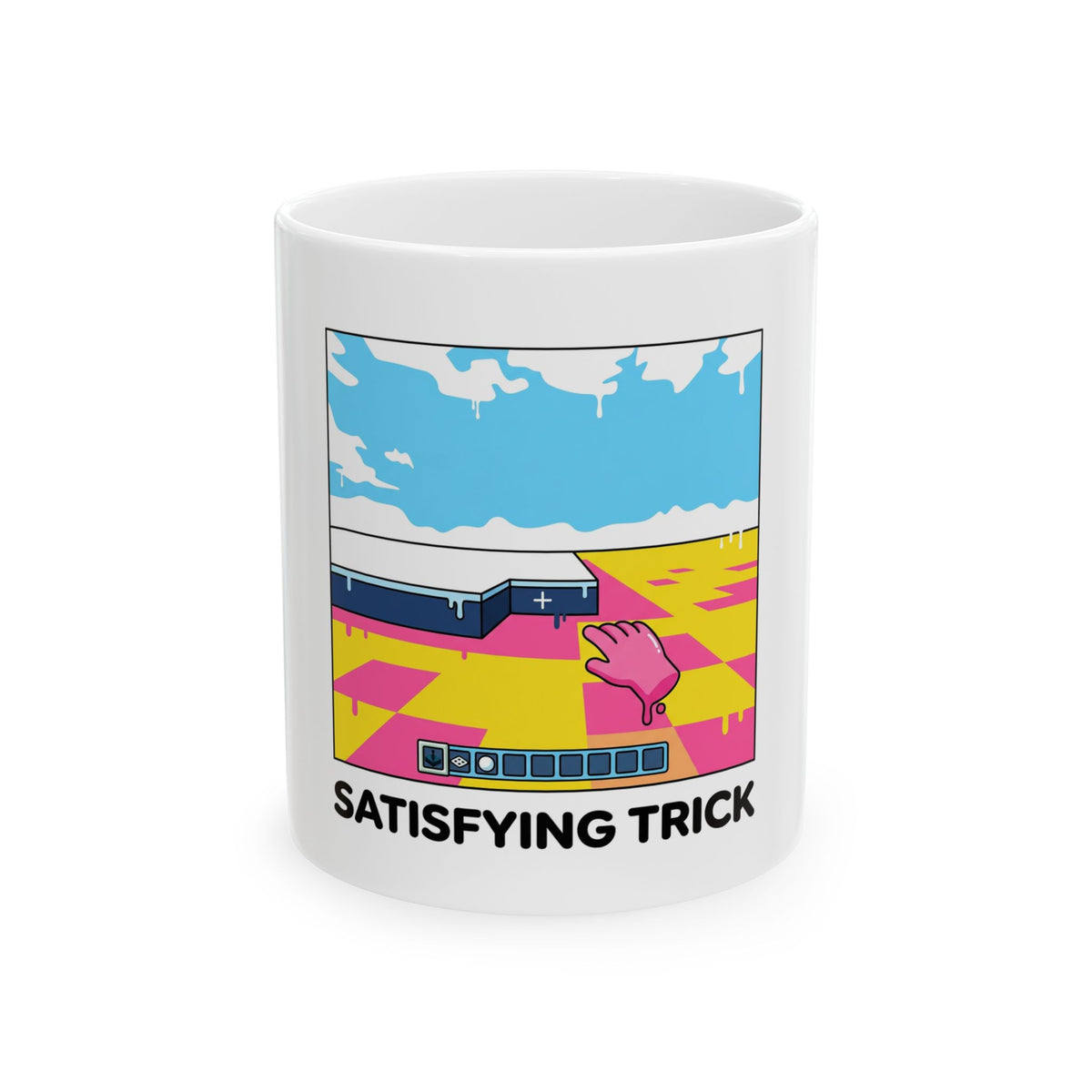 Satisfying Trick
