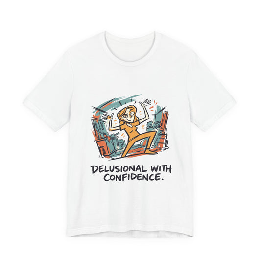 Delusional DIY Confidence